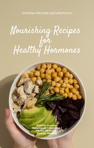 Nourishing Recipes for Healthy Hormones